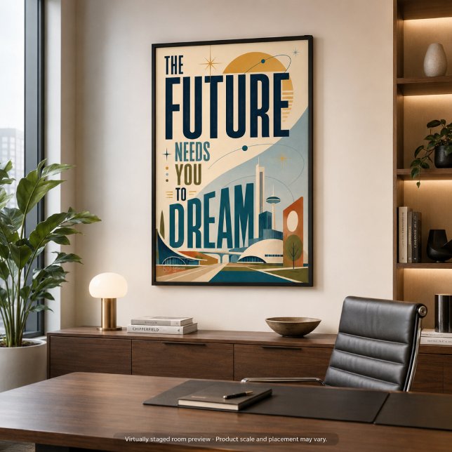 The Future Needs You to Dream MCM Poster (Creator Uploaded)