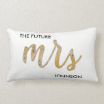 The Future/New Name Black White Faux Gold Foil Lumbar Cushion<br><div class="desc">How cute is this pillow! On the front, in chic, stylish black, white and faux gold foil we have 'The Future' and your new name in a rich, black, modern typography that you can customise, and 'mrs' in a beautiful faux gold foil handlettered script font! What's great about this pillow...</div>
