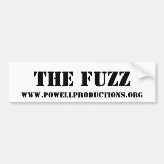 The Fuzz - Bumper Sticker