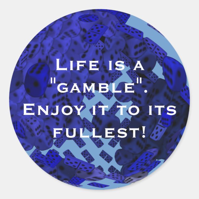 The gamblers Dice gifts Classic Round Sticker (Front)