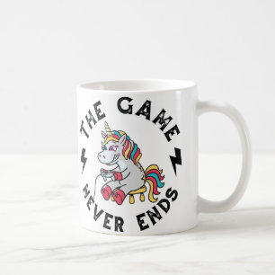 The Game never ends for Unicorns Coffee Mug