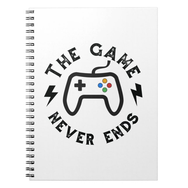 The Game never ends Notebook (Front)