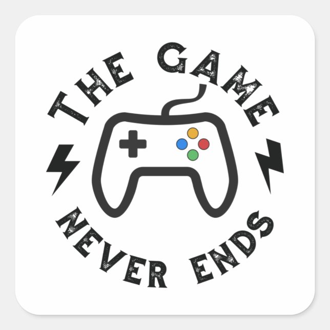 The Game never ends Square Sticker (Front)