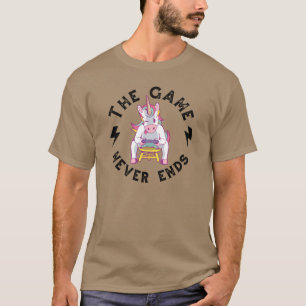 The Game never ends T-Shirt