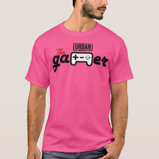 The Gamer by Urban Warriors T-Shirt