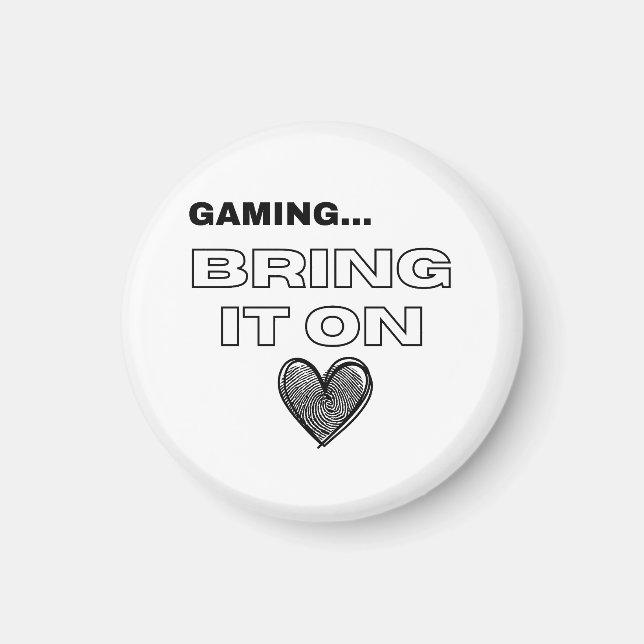 The Gamer  Magnet (Front)