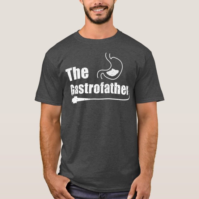 The Gastro Father Funny Gastroenterologist Gift T-Shirt (Front)