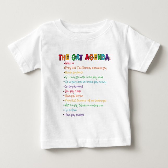 The Gay Agenda Baby T-Shirt (Front)