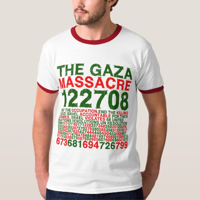 The Gaza Massacre T-Shirt (Front)