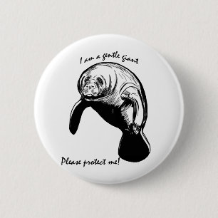 The Gentle Giant! 6 Cm Round Badge