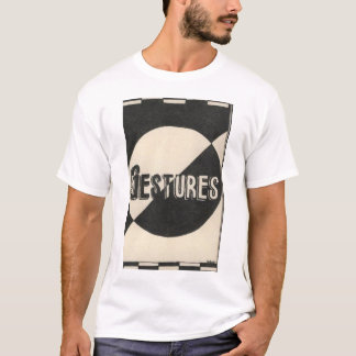 THE GESTURES T-Shirt