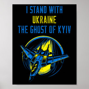 The Ghost Of Kyiv Shirt I Stand With Ukraine  Poster