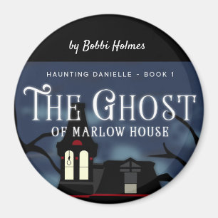 The Ghost of Marlow House Magnt Magnet
