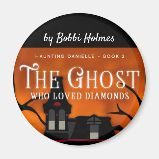 The Ghost Who Loved Diamonds Magnet