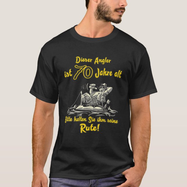 The Gift For Anglers - 70 Years Old T-Shirt (Front)