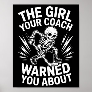 The Girl Your Coach Warned You About (2)  Poster