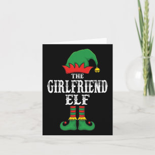 The Girlfriend Elf Christmas Pajama Family Matchin Card