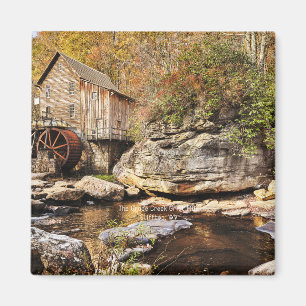The Glade Creek Grist Mill, Clifftop, WV,  Magnet