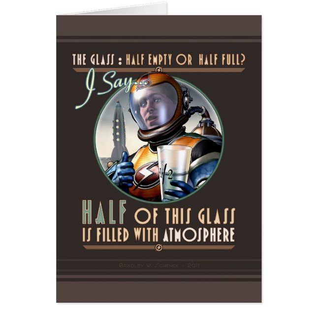 The Glass is Half Full of Atmosphere Card (Front)