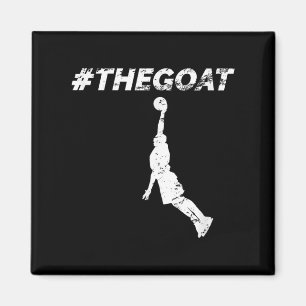 The Goat Greatest Of All Time Basketball Motivatio Magnet