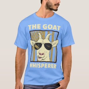 The Goat Whisperer Design For Women Men Farmer Goa T-Shirt