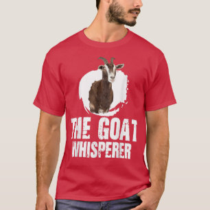 The Goat Whisperer Farmer Squad Goat Animal Lover  T-Shirt