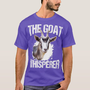 The Goat Whisperer Funny Goat Lover Farmer Gift T-Shirt