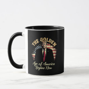 The Golden Age of America Begins Now Trump Mug