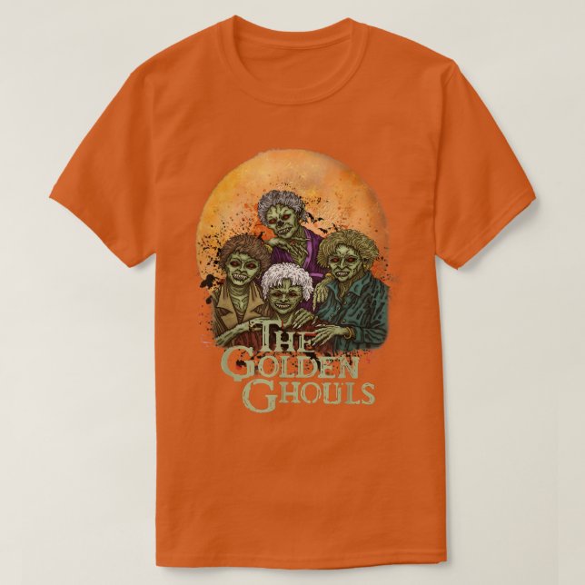 The Golden Ghouls Halloween Zombie Inspired Art 27 T-Shirt (Design Front)