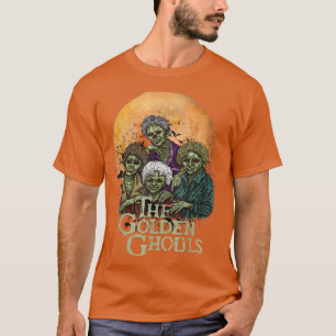 The Golden Ghouls Halloween Zombie Inspired Art 27 T-Shirt