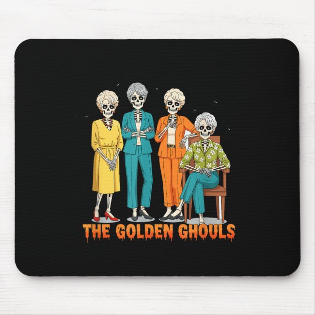 The Golden Ghouls Skeleton Halloween Idea Funny Mouse Pad (Front)