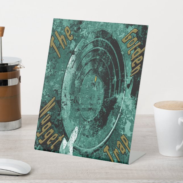 The golden nugget trap  pedestal sign (In SItu)