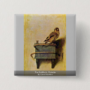 The Goldfinch., Puttertje  By Carel Fabritius 15 Cm Square Badge