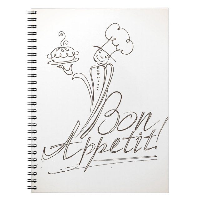 The Good Chef says Bon Appetit! Spiral Notebook (Front)
