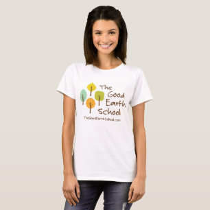 The Good Earth School Ladies T-shirt