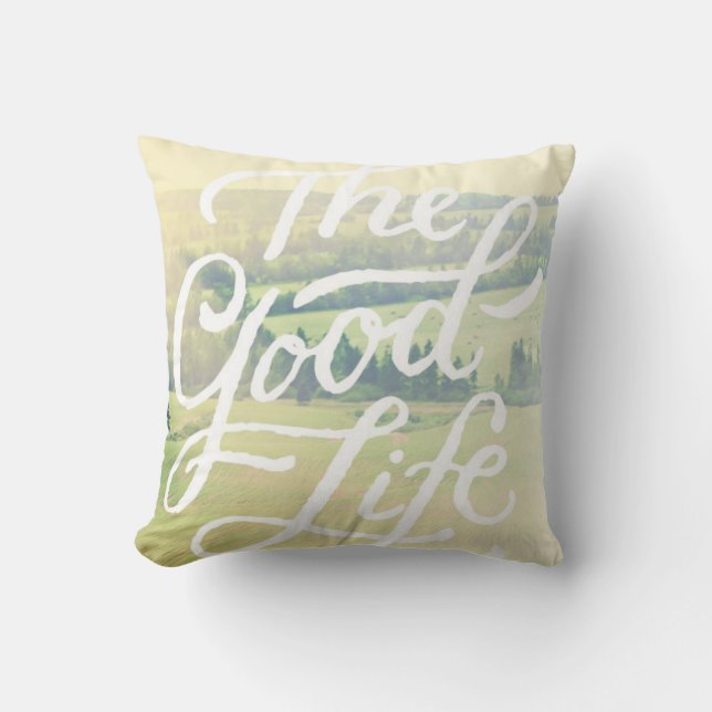 The Good Life 2 Cushion (Front)