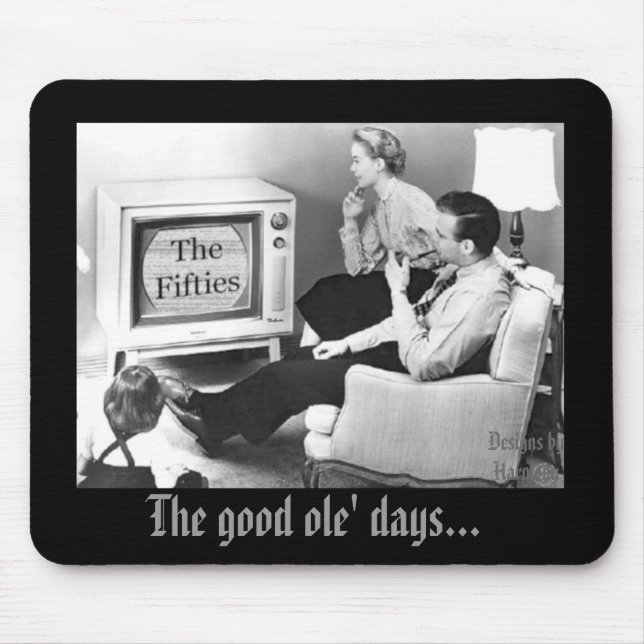 The good ole' days... mouse pad (Front)