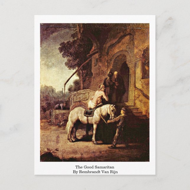 The Good Samaritan By Rembrandt Van Rijn Postcard (Front)