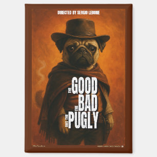 The Good the Bad & the Pugly Movie Parody Magnet