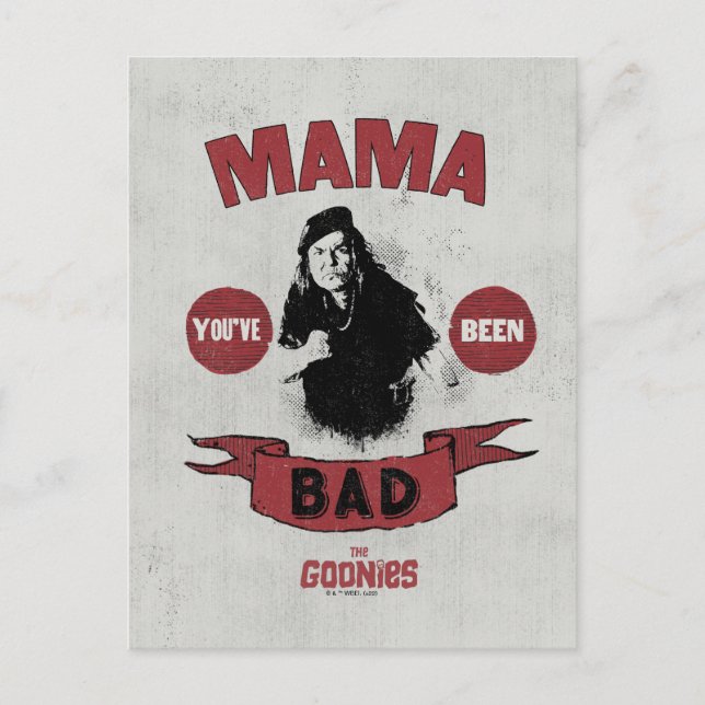 The Goonies Mama Fratelli "You've Been Bad" Postcard (Front)