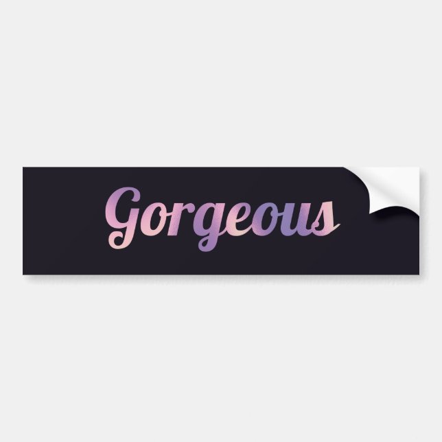 The Gorgeous Edition Bumper Sticker (Front)