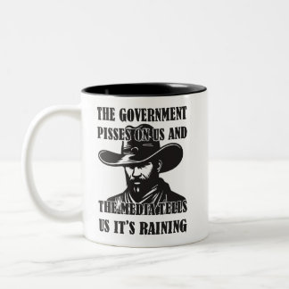 The Government Pisses On Us And The Media Mug