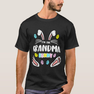 The Grandma Bunny Matching Easter Mum Mothers Day T-Shirt