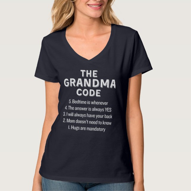 The Grandma Code Funny  T-Shirt (Front)