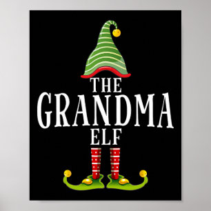 The Grandma Elf Funny Matching Pajama Xmas Poster