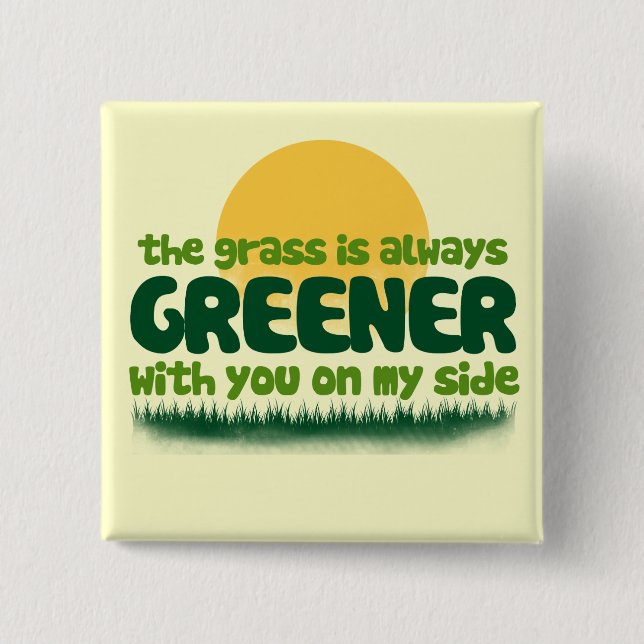 The Grass is Always Greener 15 Cm Square Badge (Front)