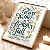 The Grass Withers, the Word Remains: Isaiah 40:8