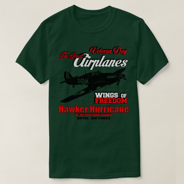 The Great Aeroplanes Hawker Hurricane 1 T-Shirt (Design Front)