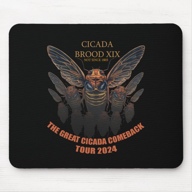 The Great Cicada Comeck  Mouse Pad (Front)
