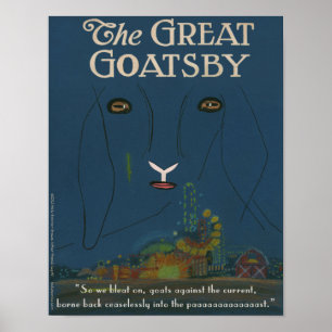 The Great Goatsby poster (11" x 14")